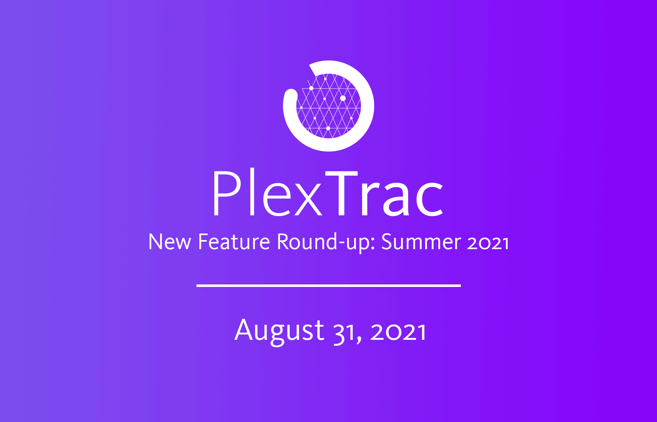 New Feature Round Up - July 2021