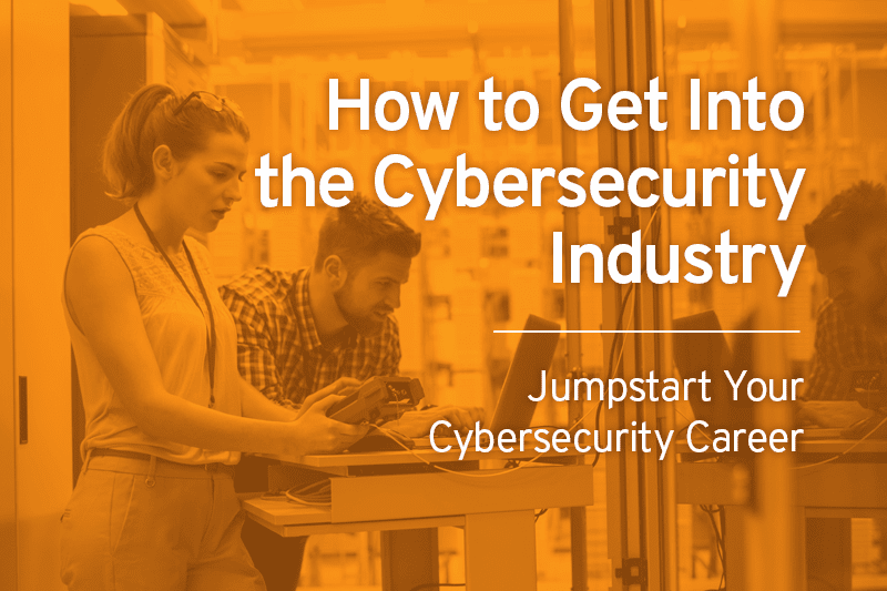 How to Get into the Cybersecurity Industry PlexTrac