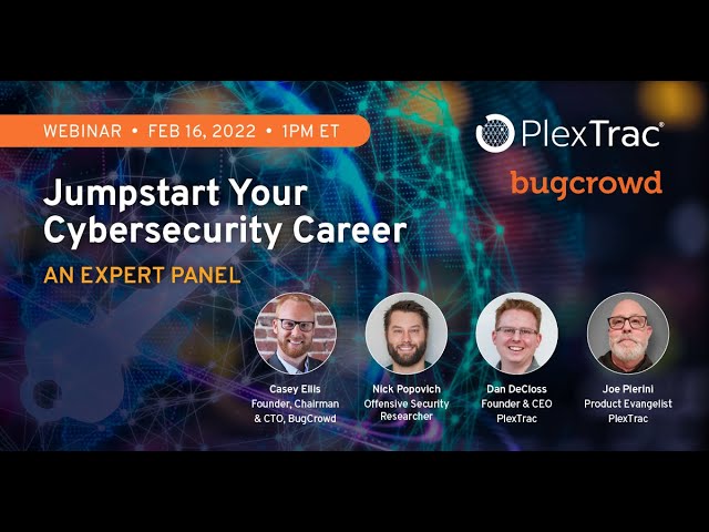 Jumpstart Your Cybersecurity Career: An Expert Panel (Featuring Bugcrowd)