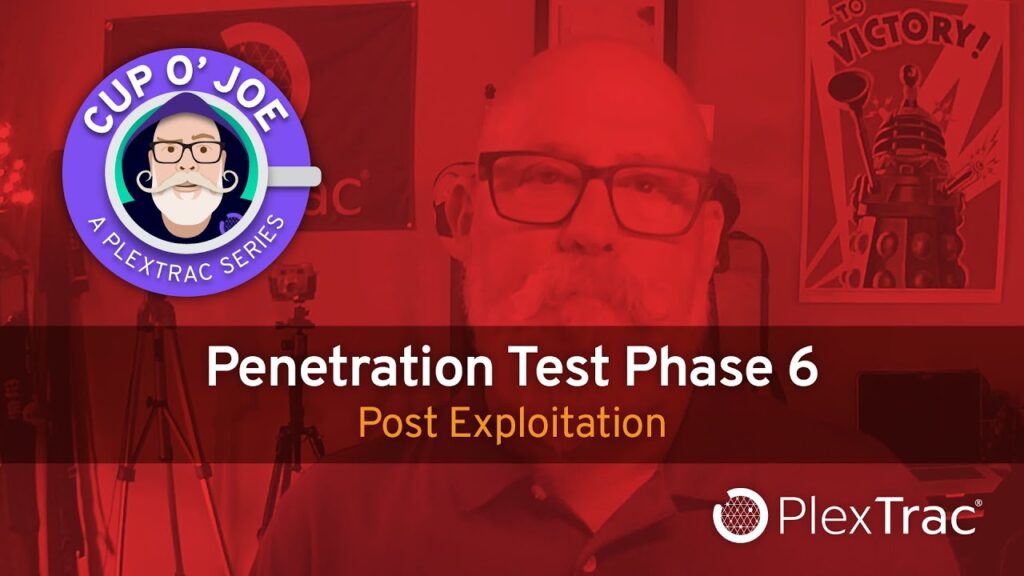 Penetration Test Phase 6: Post Exploitation