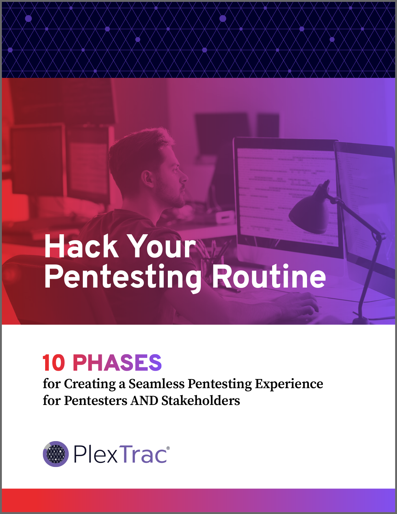10 Phases for Creating a Seamless Pentesting Experience for Pentesters ...