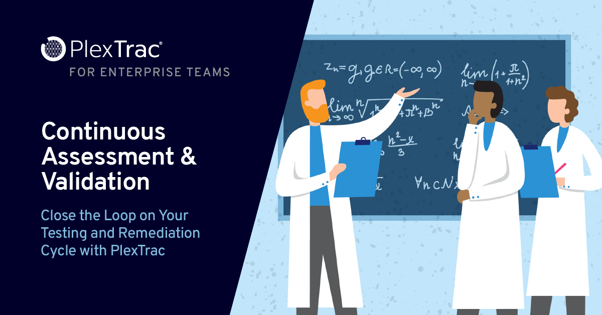 Continuous Assessment Validation PlexTrac continuous-assessment-validation-plextrac