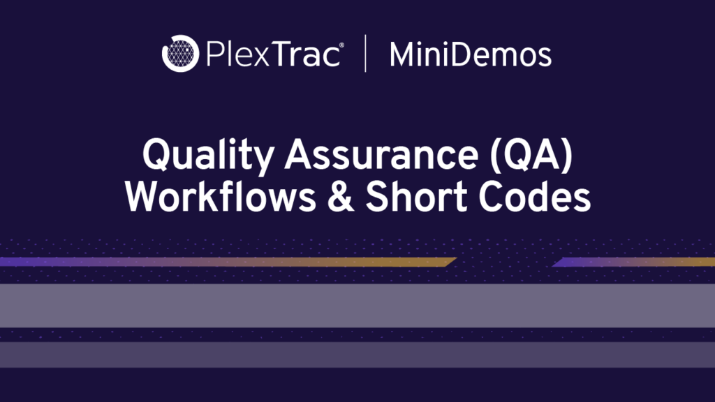 Quality Assurance (QA) Workflows and Short Codes